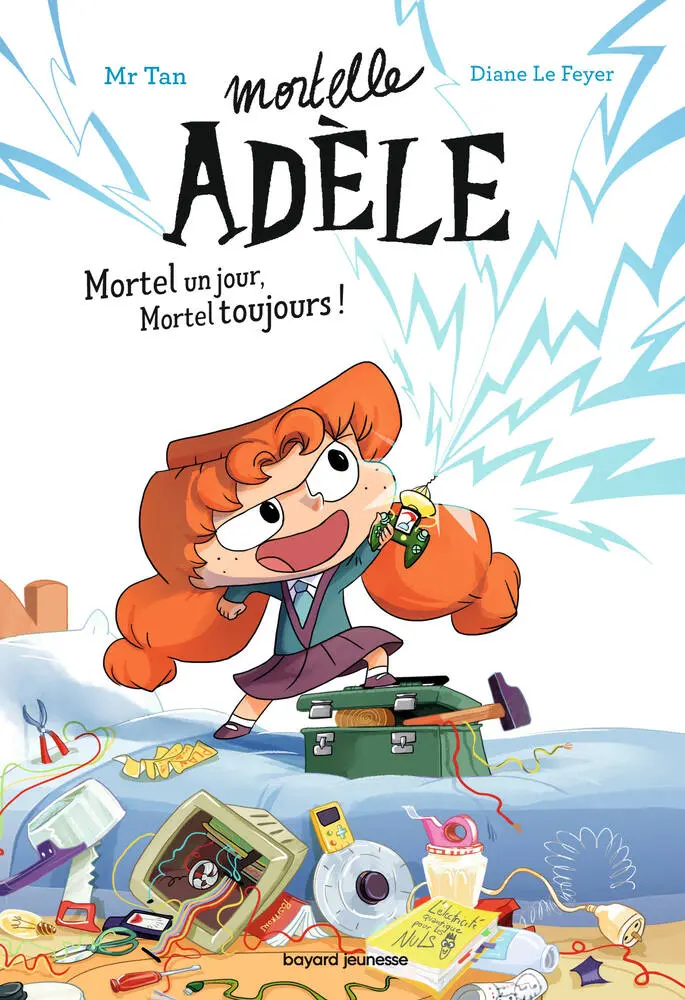 LIVRE MORTELLE ADELE - ROMAN MORTEL JOUR MORTEL TOUJOURS